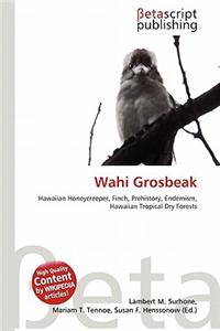 Wahi Grosbeak