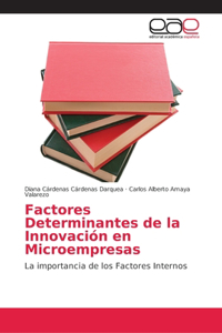 Factores Determinantes de la Innovación en Microempresas