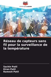 Réseau de capteurs sans fil pour la surveillance de la température