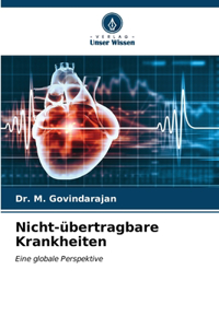 Nicht-übertragbare Krankheiten