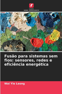 Fusão para sistemas sem fios