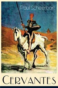 Cervantes (Vollständige Ausgabe)