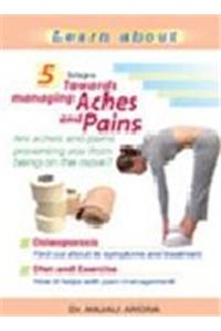 5 Steps Towards Managing Aches & Pains