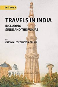 Travels In India, Including Sinde And Punjab - Translated By H. Lloyd (A.D. 1842 -1843)