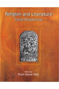 Religion and Literature: Indian Perspectives