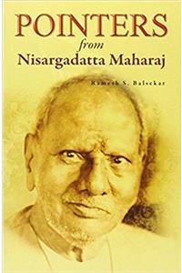 Pointers from Nisargadatta Maharaj
