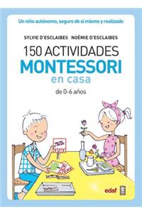 150 Actividades Montessori En Casa