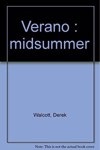 Verano : midsummer