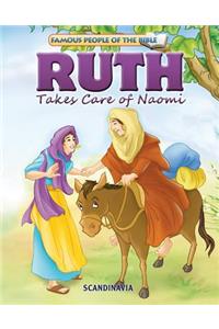 Ruth Takes Care of Naomi