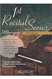 PA 1ST RECITAL SERIES FOR CELLO