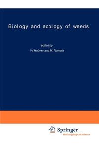 Biology and Ecology of Weeds