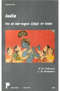 India. Van de Laat-Mogols (1700) Tot Heden