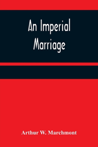 Imperial Marriage