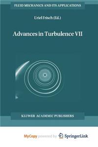 Advances in Turbulence VII