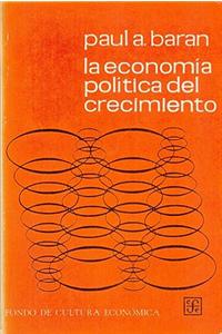 La Econom-A Pol-Tica del Crecimiento