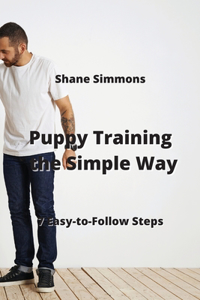 Puppy Training the Simple Way