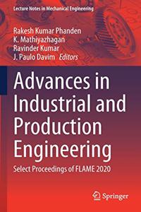 Advances in Industrial and Production Engineering