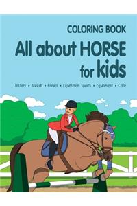 All about Horses for Kids