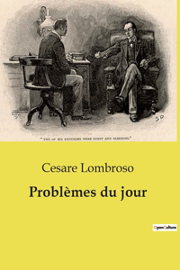 Problèmes du jour