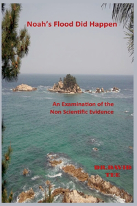 Noah's Flood Did Take Place