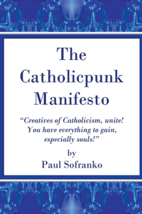 Catholicpunk Manifesto