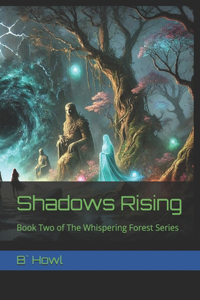 Shadows Rising