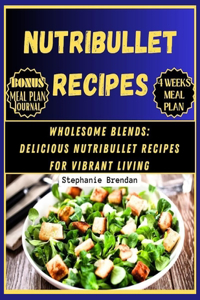 Nutribullet Recipes