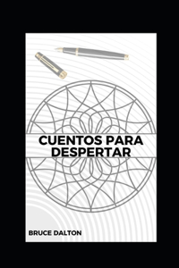 Cuentos Para Despertar