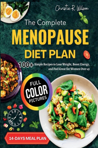 The Complete Menopause Diet Plan