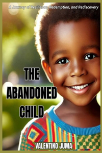 The Abandoned Child