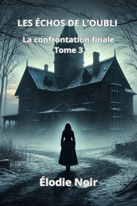 Les Échos de l'Oubli