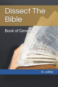 Dissect The Bible