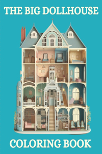 Big Doll House Coloring Book