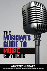 Musicians Guide To Music Copyrights