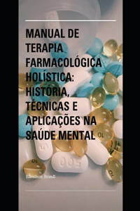 Manual de Terapia Farmacológica Holística