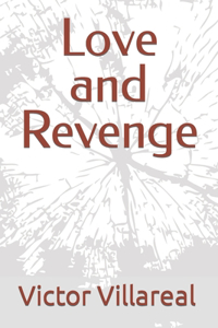 Love and Revenge