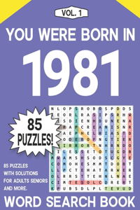 You Were Born In 1981