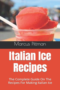 Italian Ice Recipes