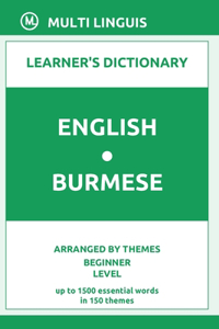 English-Burmese Learner's Dictionary (Arranged by Themes, Beginner Level)
