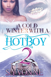 Cold Winter With A Hot Boy 2