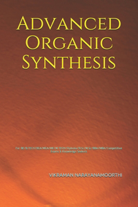 Advanced Organic Synthesis