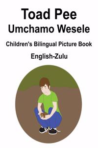 English-Zulu Toad Pee/Umchamo Wesele Children's Bilingual Picture Book