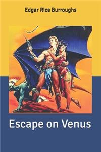 Escape on Venus