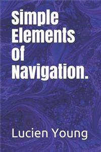 Simple Elements of Navigation.
