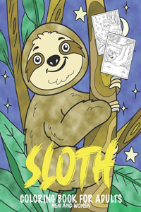 Sloth Coloring Book for Adults, Men and Women
