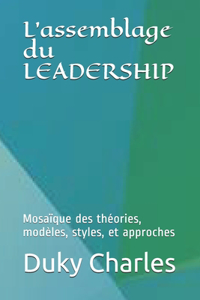 L'assemblage du LEADERSHIP