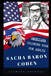Sacha Baron Cohen Americana Coloring Book for Adults