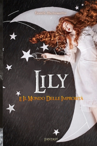 Lily e il Mondo delle Improbità