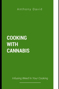 Cooking with Cannabis