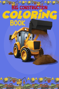 Big Construction Coloring Book